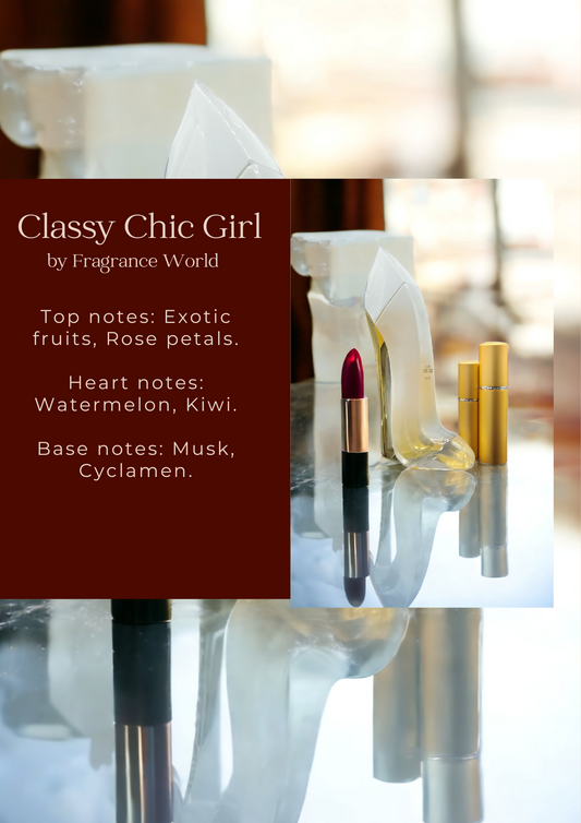 Decant of Classy Chic Girl by Fragrance World